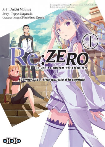 re:zero,re:life in a different world from zero,premier arc,ototo,manga,avis,critique